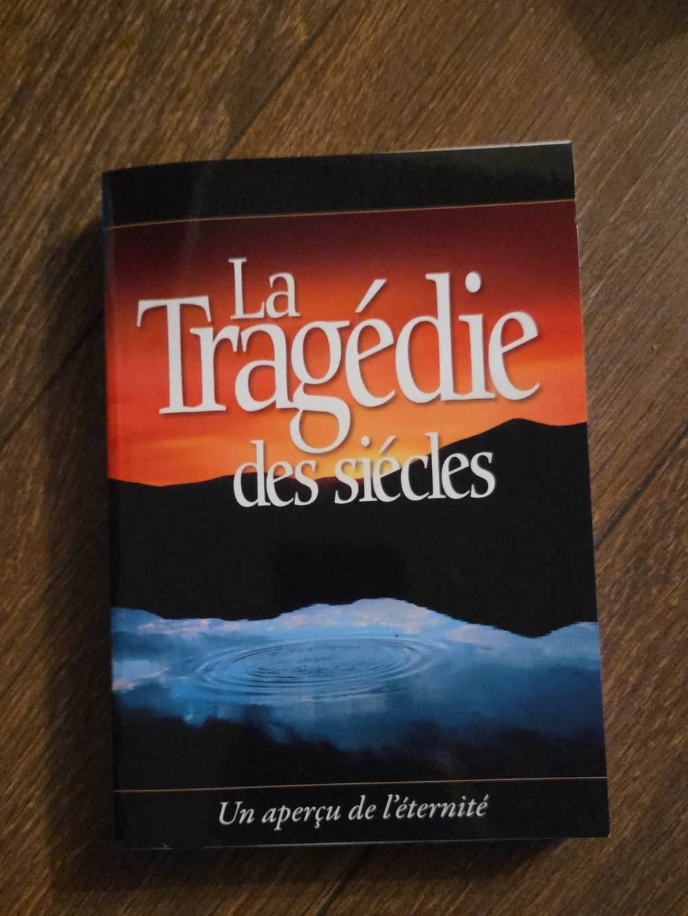 Livre - La Tragédie des siècles - French Book